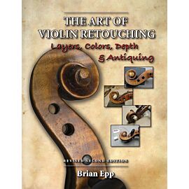 The Art of Violin Retouching - 2nd Edition